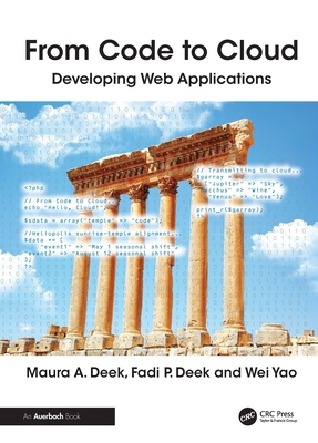 From Code to Cloud: Developing Web Applications 1041215207 Book Cover