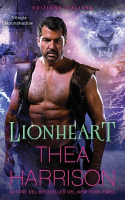 Lionheart: Edizione Italiana [Italian] 1947046284 Book Cover