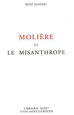 Moliere Et Le Misanthrope [French] 2707810169 Book Cover