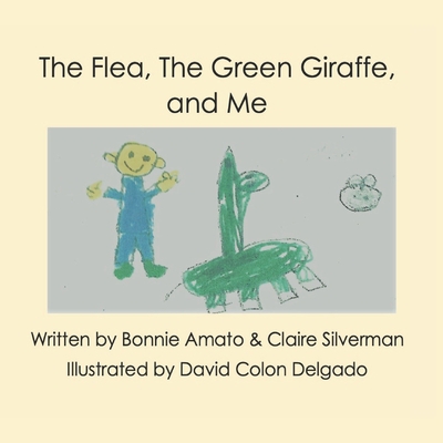 The Flea, The Green Giraffe and Me: A book abou... 1735716626 Book Cover