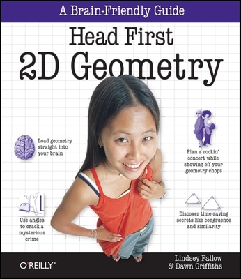 Head First 2D Geometry: A Brain-Friendly Guide 059680833X Book Cover