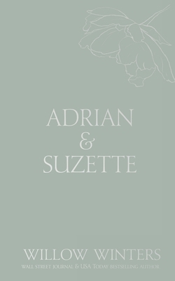 Adrian & Suzette: Tell Me You Want Me B0CLTJWM6Q Book Cover