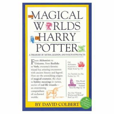 The Magical Worlds of Harry Potter : A Treasury... 1552782204 Book Cover