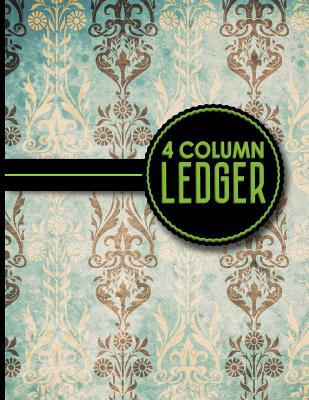 4 Column Ledger: Account Book, Accounting Journ... 1979544379 Book Cover