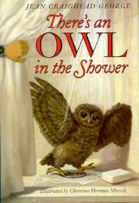 There's an Owl in the Shower 0060248912 Book Cover