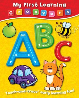 My First Learning Groovers: ABC 1841359424 Book Cover