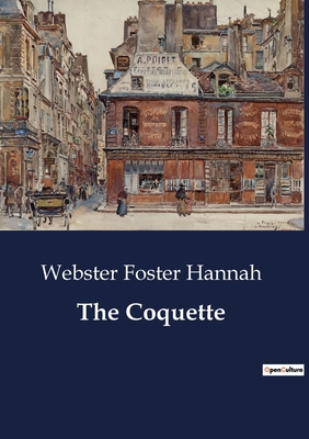 The Coquette B0CDNPHS43 Book Cover