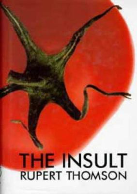 The Insult 0747523797 Book Cover