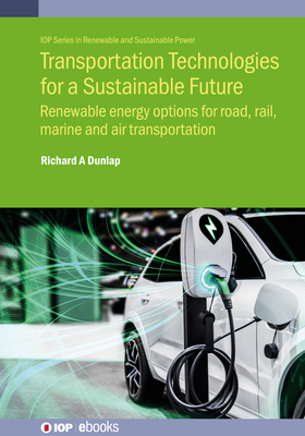 Transportation Technologies for a Sustainable F... 075035304X Book Cover