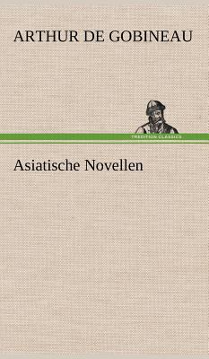 Asiatische Novellen [German] 3847249789 Book Cover