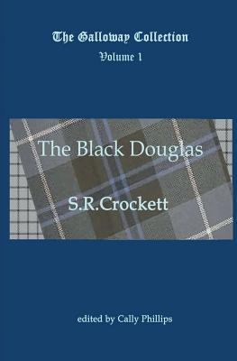The Black Douglas 1908933046 Book Cover