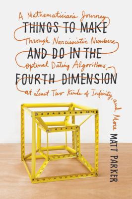 Things to Make and Do in the Fourth Dimension 0385680589 Book Cover