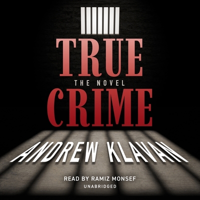 True Crime: The Novel B0B3FX7QJW Book Cover