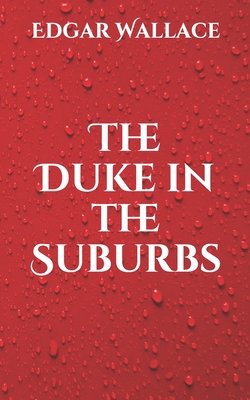 The Duke in the Suburbs B08TZ7HJSN Book Cover
