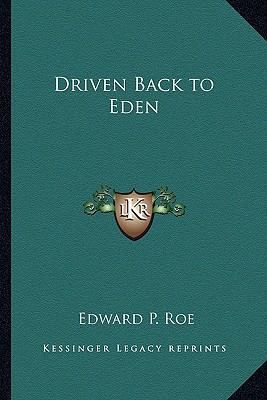 Driven Back to Eden 116280226X Book Cover