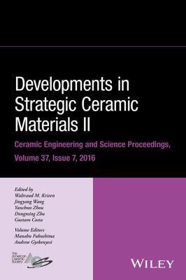Developments in Strategic Ceramic Materials II:... 1119321786 Book Cover