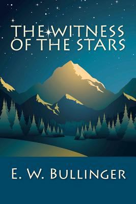 The Witness of the Stars 1611045533 Book Cover