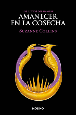 Amanecer En La Cosecha / Sunrise on the Reaping [Spanish] B0DKSN5Q1P Book Cover