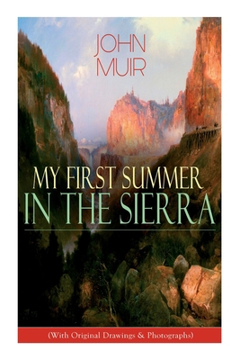 My First Summer in the Sierra (With Original Dr... 8027335531 Book Cover