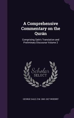 A Comprehensive Commentary on the Qurán: Compri... 1359718613 Book Cover