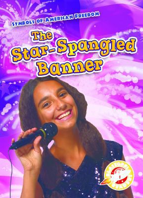The Star-Spangled Banner 1618914723 Book Cover