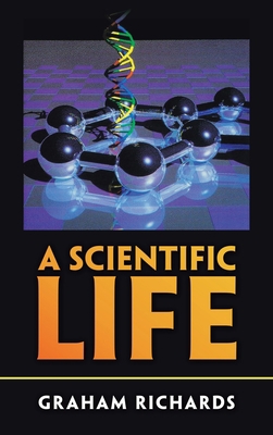 A Scientific Life 1665584440 Book Cover
