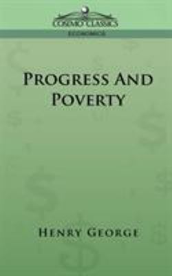 Progress and Poverty 1596051507 Book Cover