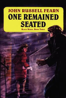 One Remained Seated: A Classic Crime Novel: Bla... 1434445836 Book Cover