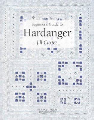 Beginner's Guide to Hardanger 1903975220 Book Cover