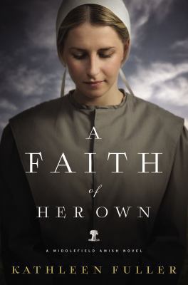 A Faith of Her Own 0529102781 Book Cover