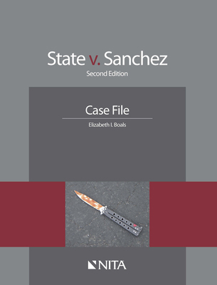 State V. Sanchez: Case File 1601564759 Book Cover