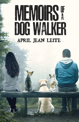 Memoirs of a Dog Walker 1786930994 Book Cover