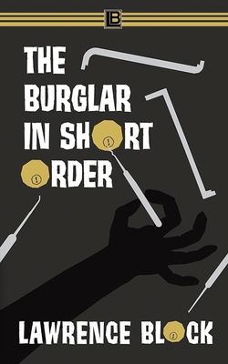 The Burglar in Short Order 1657239470 Book Cover