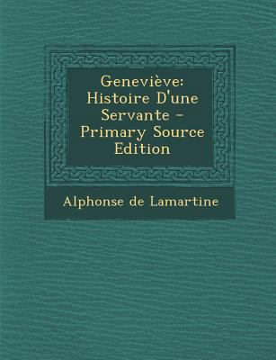 Genevieve: Histoire D'Une Servante [French] 1287528449 Book Cover