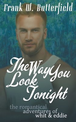 The Way You Look Tonight B0BZKZS38G Book Cover