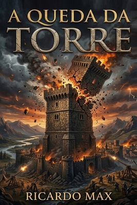 A Queda Da Torre: O Lado Oculto Da Torre de Vigia [Portuguese] B08C8Z61HS Book Cover