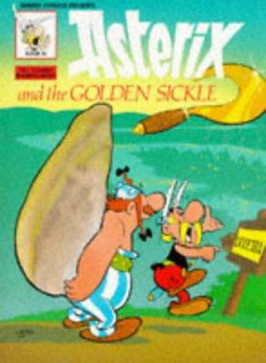 Asterix and the Golden Sickle 0340212098 Book Cover