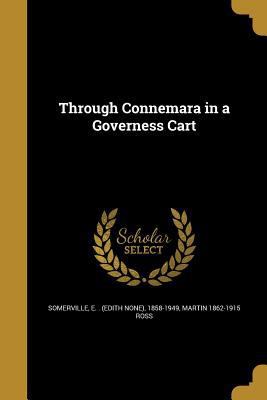 Through Connemara in a Governess Cart 1361260300 Book Cover