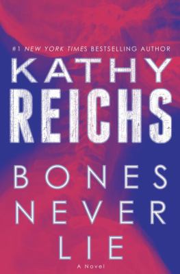 Bones Never Lie 0345544013 Book Cover