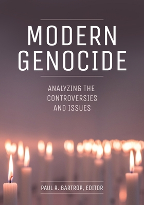 Modern Genocide: Analyzing the Controversies an... 1440864675 Book Cover