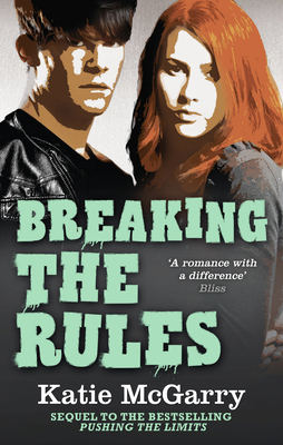Breaking the Rules (Pushing the Limits) 1848453574 Book Cover