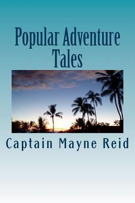 Popular Adventure Tales 1981110232 Book Cover