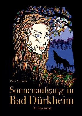 Sonnenaufgang in Bad Dürkheim: Die Begegnung [German] 3748291868 Book Cover