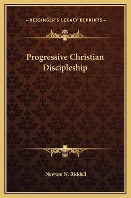 Progressive Christian Discipleship 1169177344 Book Cover