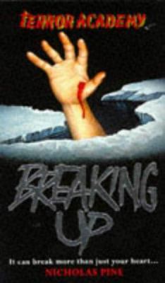 Breaking Up (Terror Academy) 0749723114 Book Cover