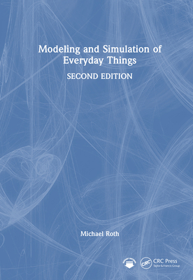 Modeling and Simulation of Everyday Things 1032994991 Book Cover