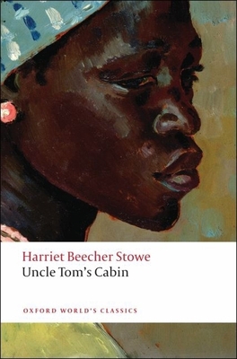 Uncle Tom's Cabin 0199538034 Book Cover