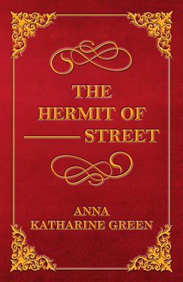 The Hermit of --- Street 1447478886 Book Cover