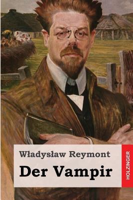 Der Vampir [German] 1505875439 Book Cover