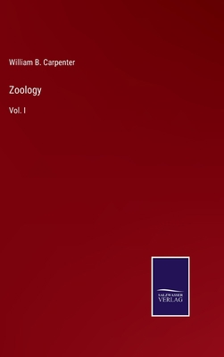 Zoology: Vol. I 3752557818 Book Cover